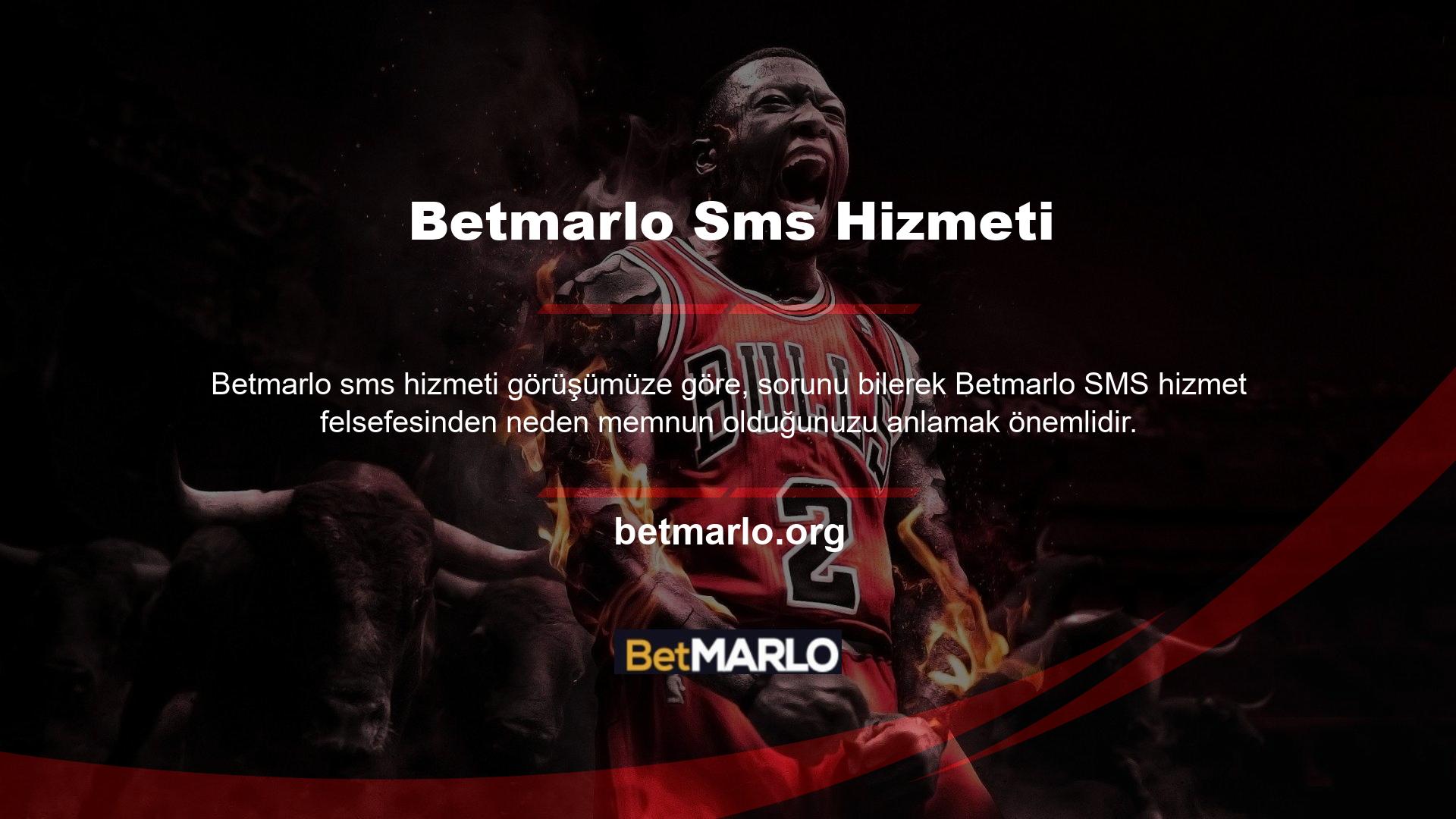 Her zaman geçerli bir teknik çerçeve içinde hizmet veren Betmarlo bahis sitesi, SMS tarafından yalnızca site güncellemeleri ve yenilikleri hakkında sizi bilgilendirmeye çalışır